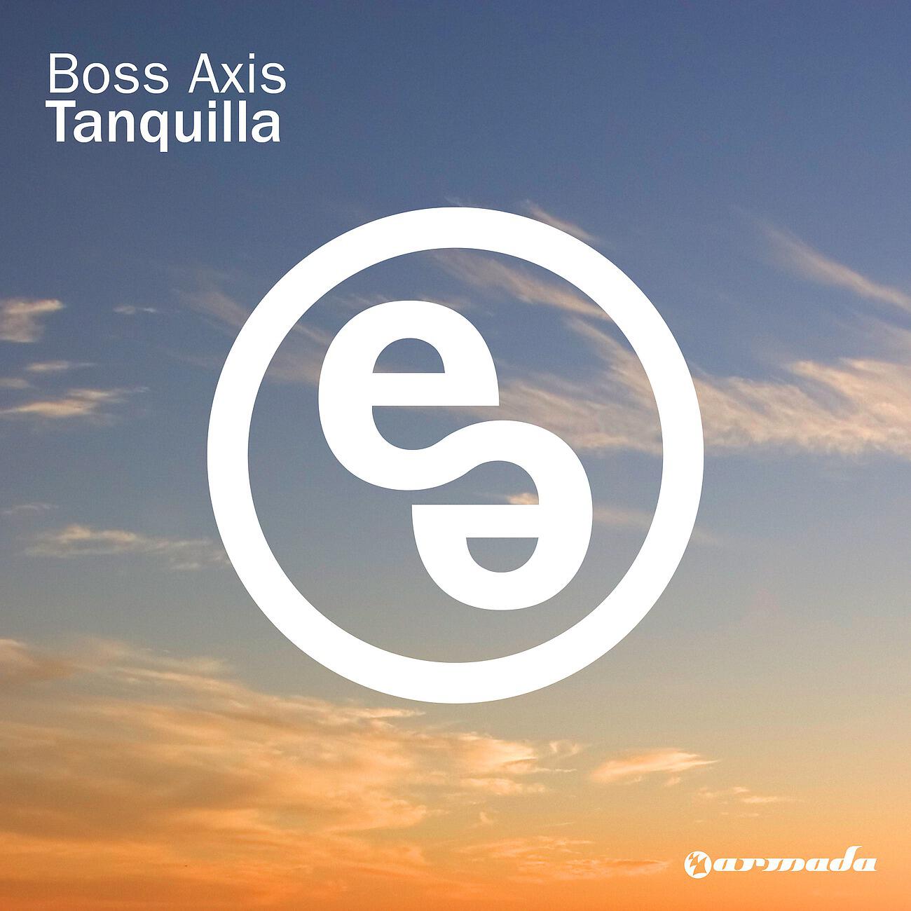 Boss Axis - Tanquilla (Fabian Schumann Remix)