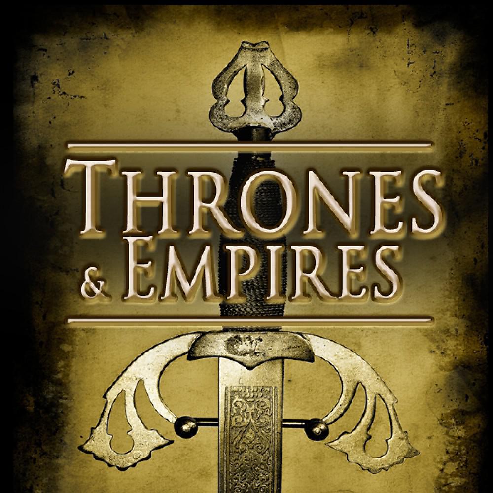 Постер альбома Thrones & Empires