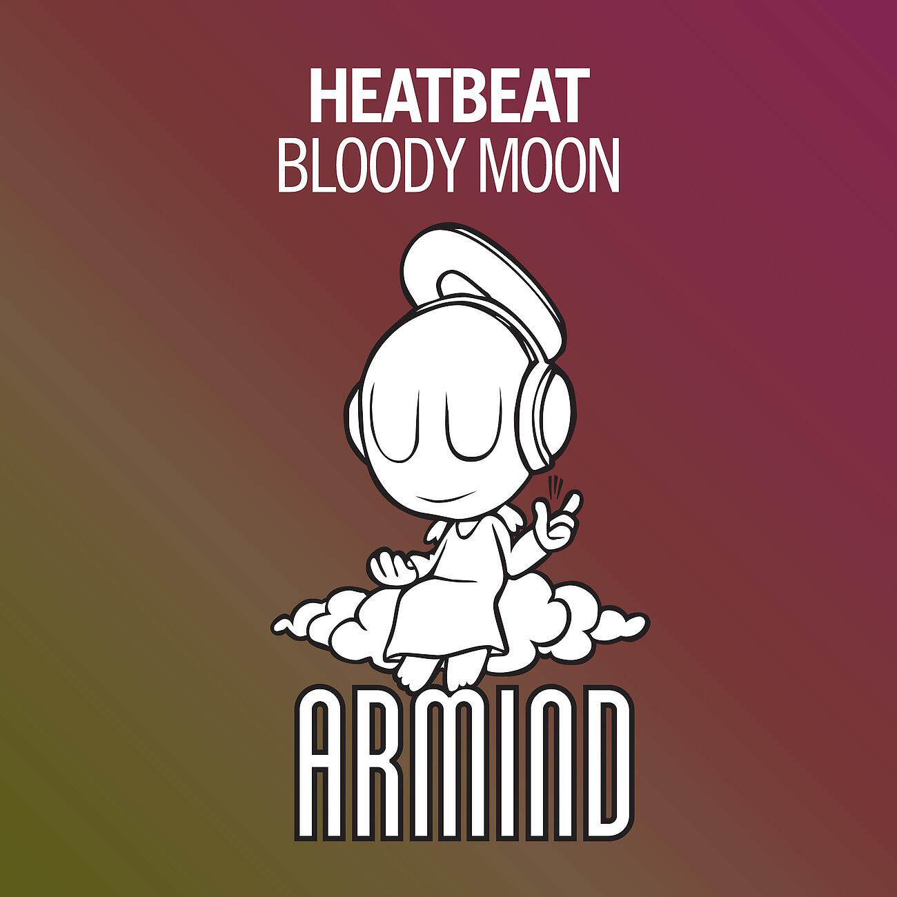 Heatbeat - Bloody Moon (Original Mix)