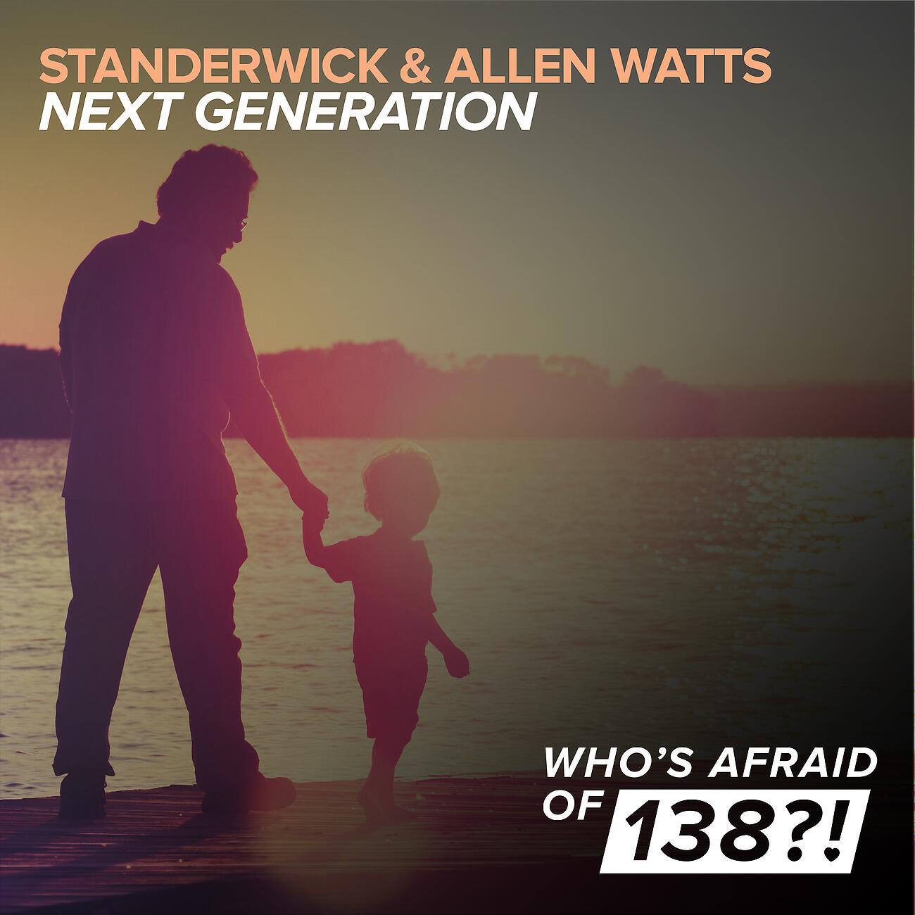 STANDERWICK - Next Generation (Original Mix)