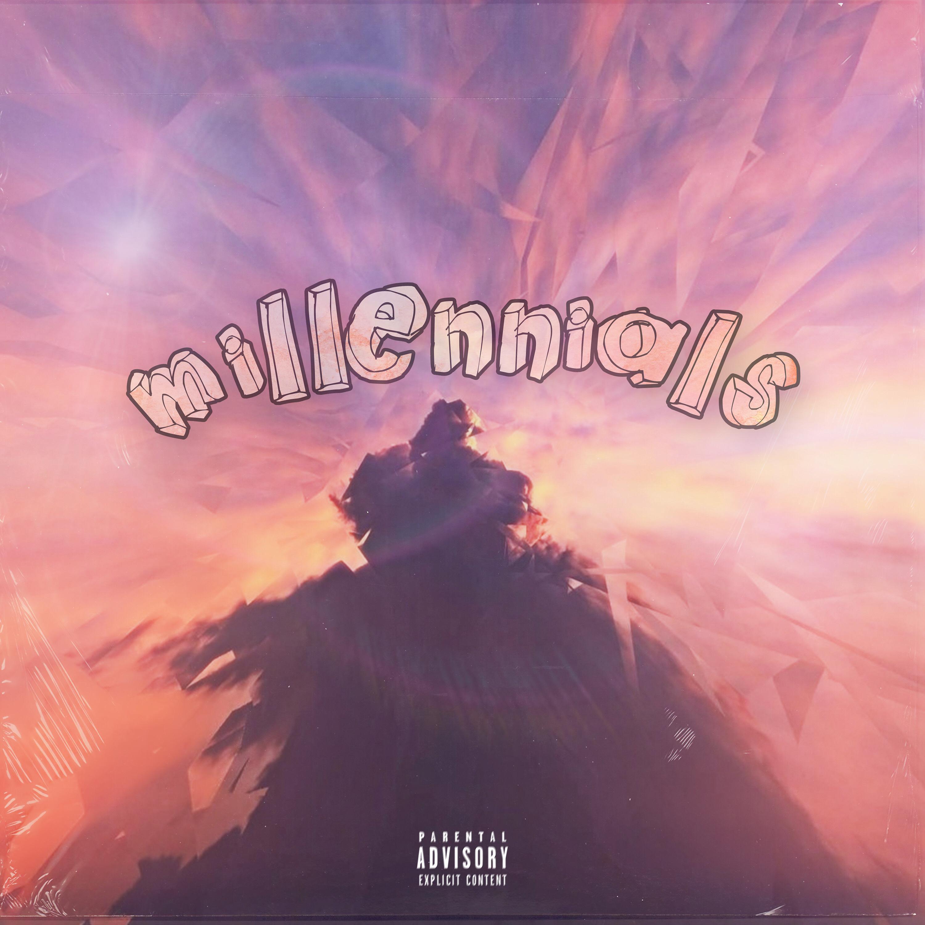 Постер альбома Millennials [Prod. by malenkiyyarche]