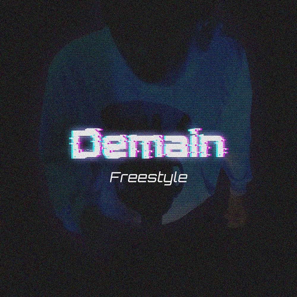 Постер альбома Demain (Freestyle)