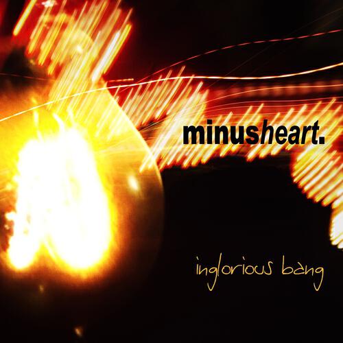 Minusheart - Inglorious Bang (Brake Dance Mix)