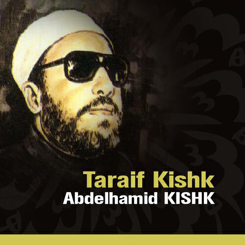 Abdelhamid Kishk - Taraif Kishk (Quran - Coran - Islam - Discours - Dourous)