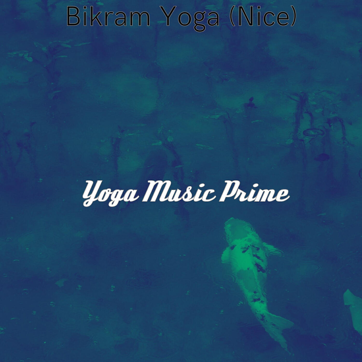 Yoga Music Prime - Bubbly (Bikram Yoga)