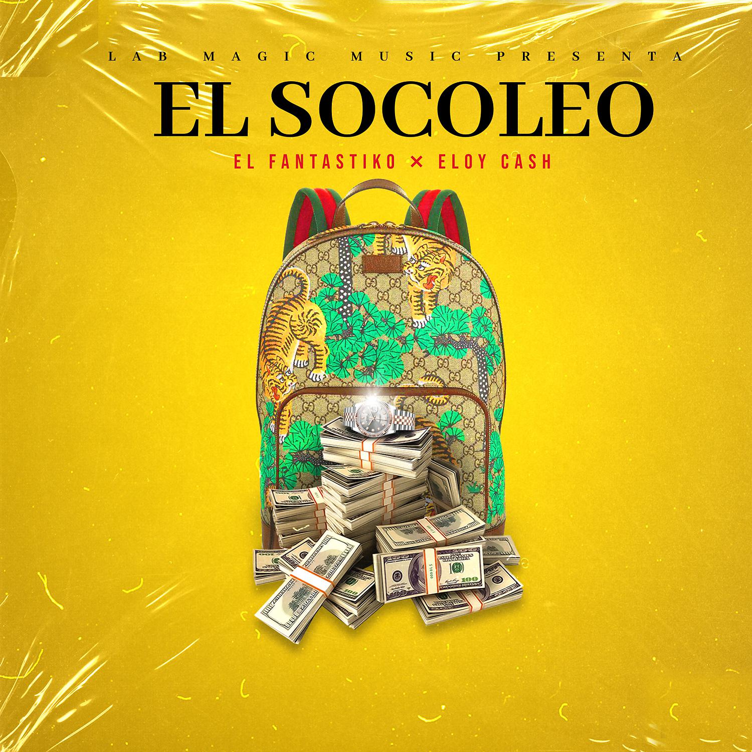 Постер альбома El Socoleo (feat. Eloyz Cash)