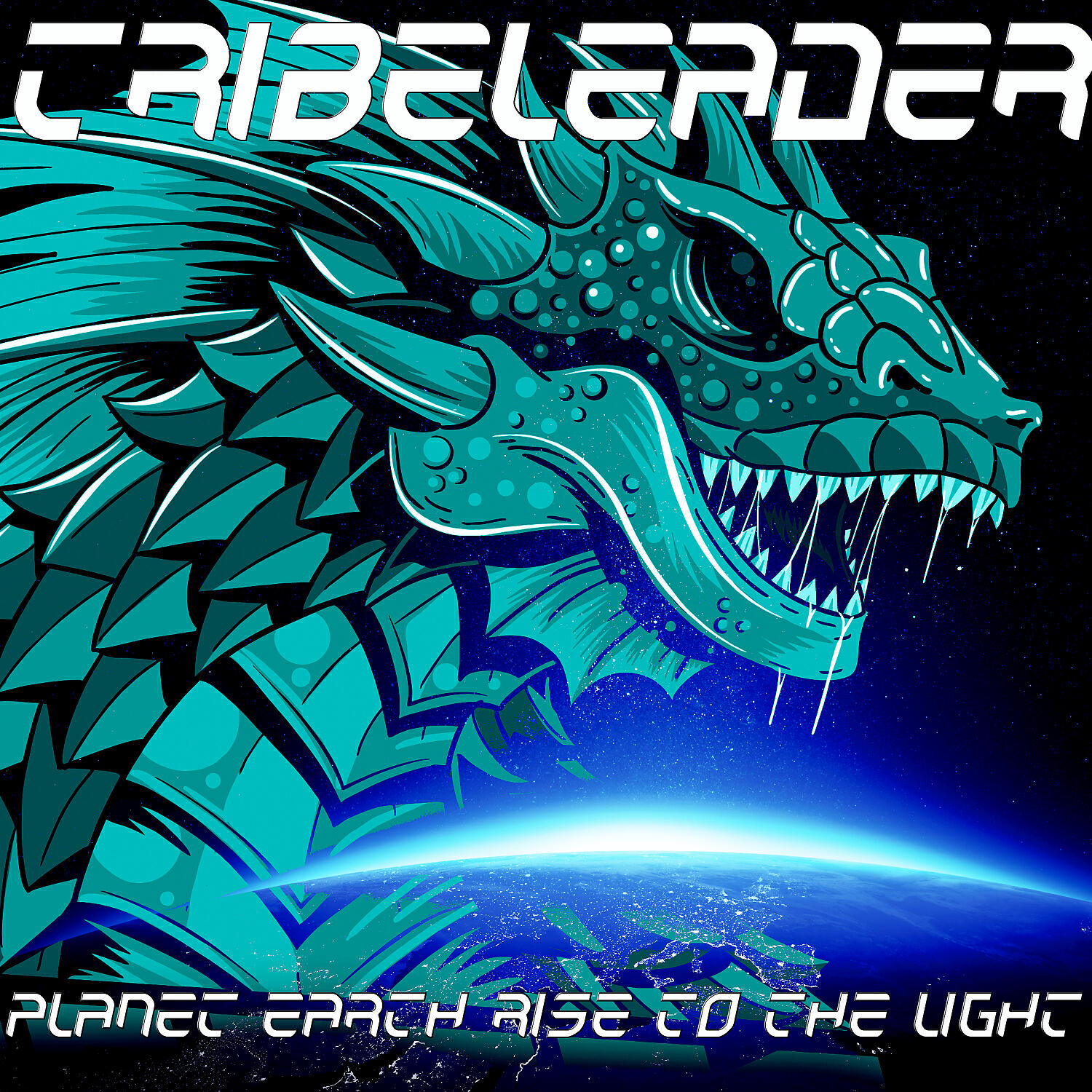 Tribeleader - PLANET EARTH RISE TO THE LIGHT (Instrumental)