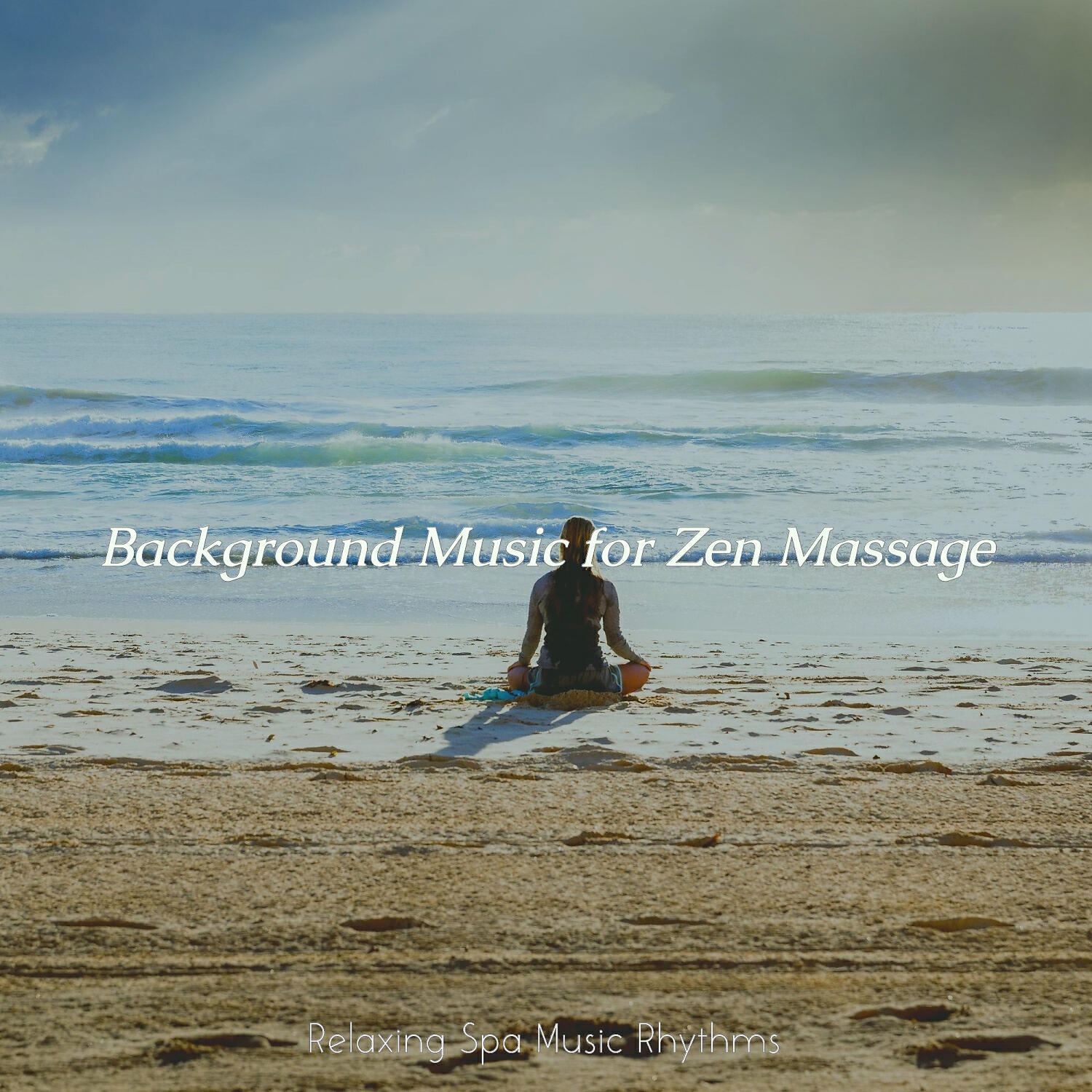 Relaxing Spa Music Rhythms - Tasteful Zen Massage