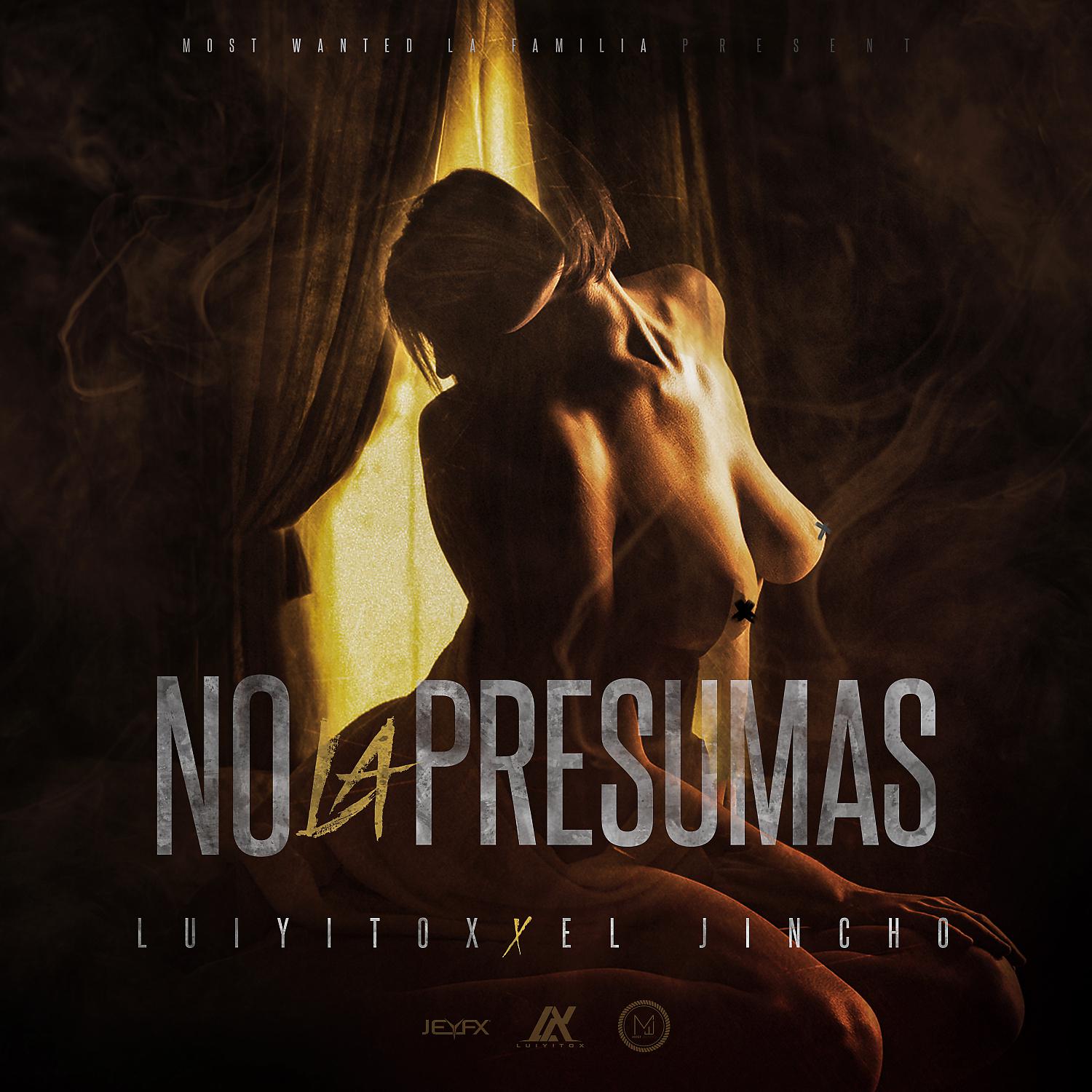 Постер альбома No La Presumas