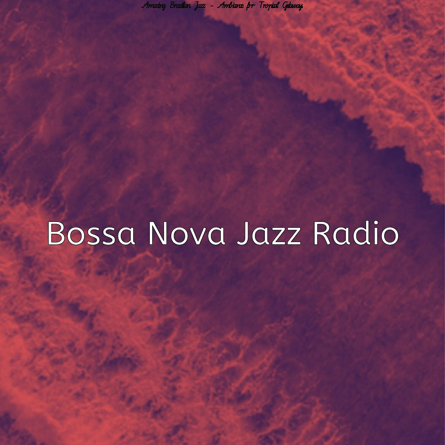 Bossa Nova Jazz Radio - Lively Saxophone Bossa Nova - Vibe for Traveling