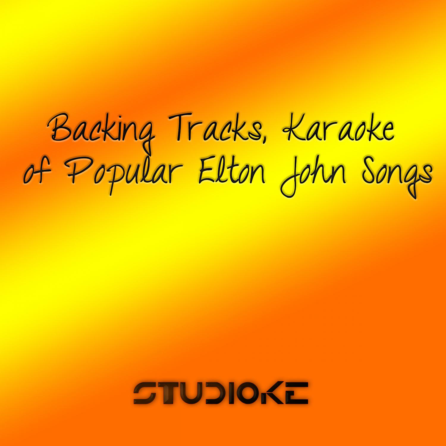 Постер альбома Backing Tracks, Karaoke of Popular Elton John Songs