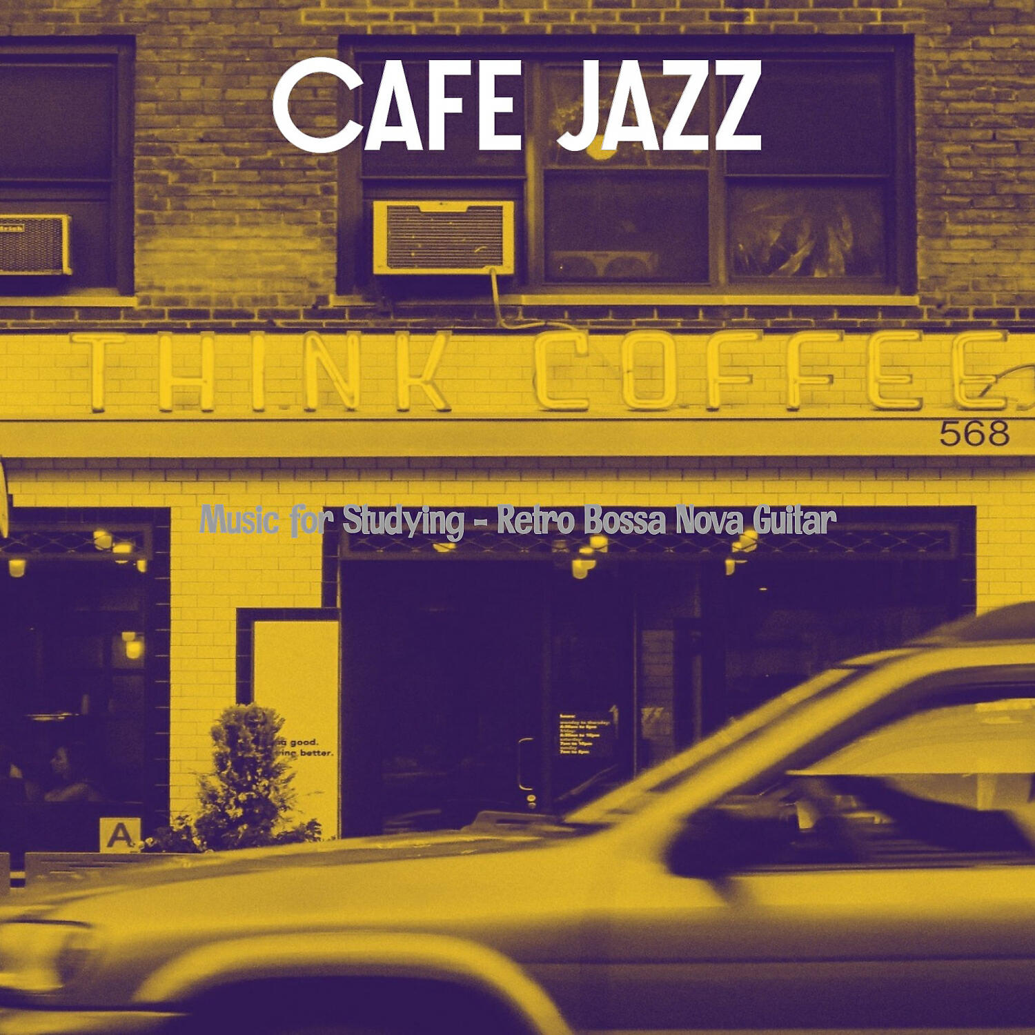 Cafe Jazz - Retro Music for Feeling Positive