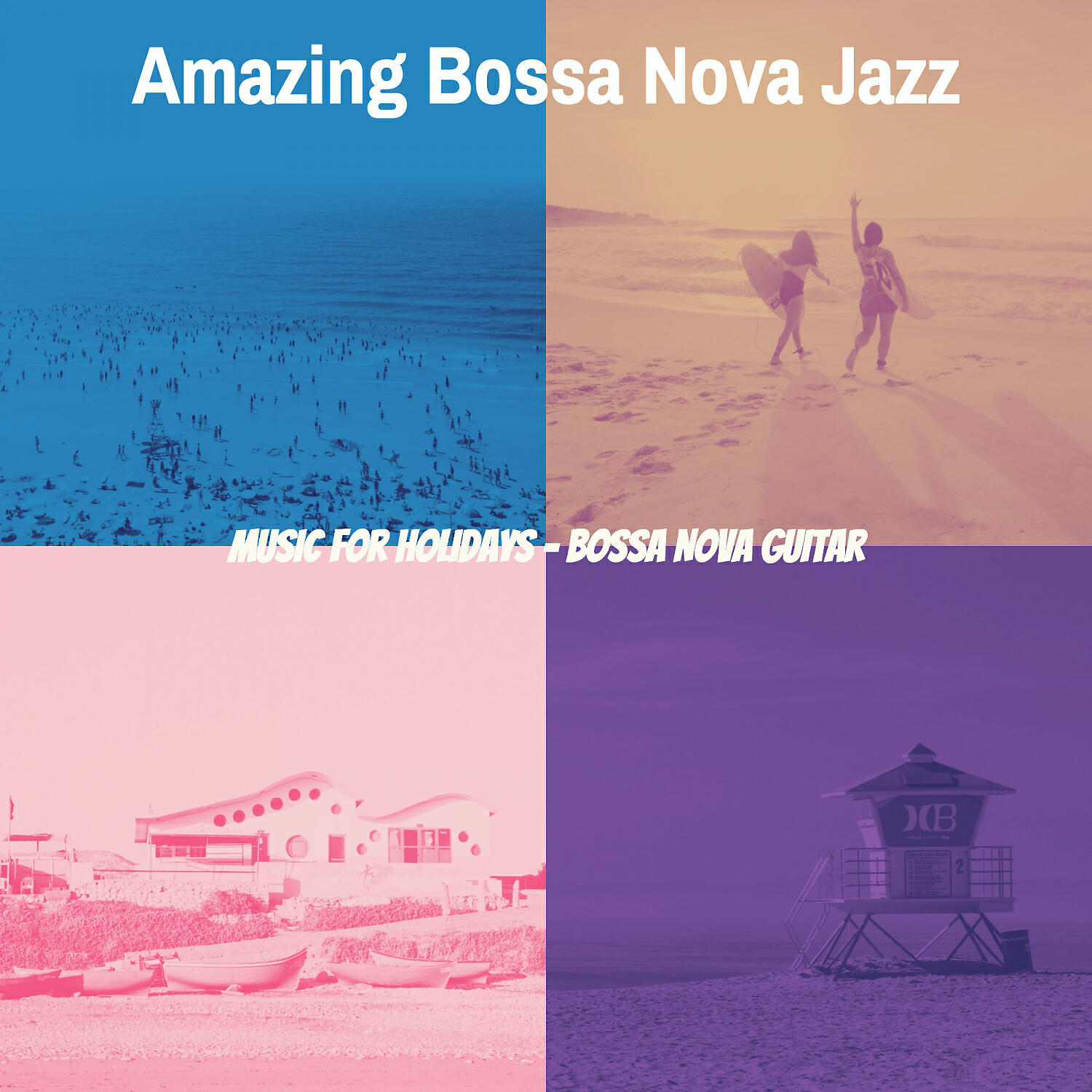 Amazing Bossa Nova Jazz - Stylish Saxophone Bossa Nova - Vibe for Tropical Getaways