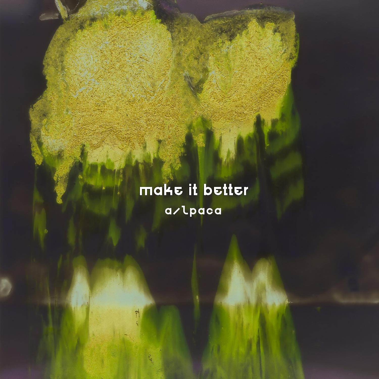 Постер альбома Make it Better