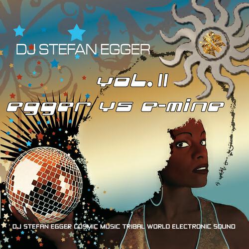 DJ Stefan Egger - Cosmic Aya (Ong Ethno Version)