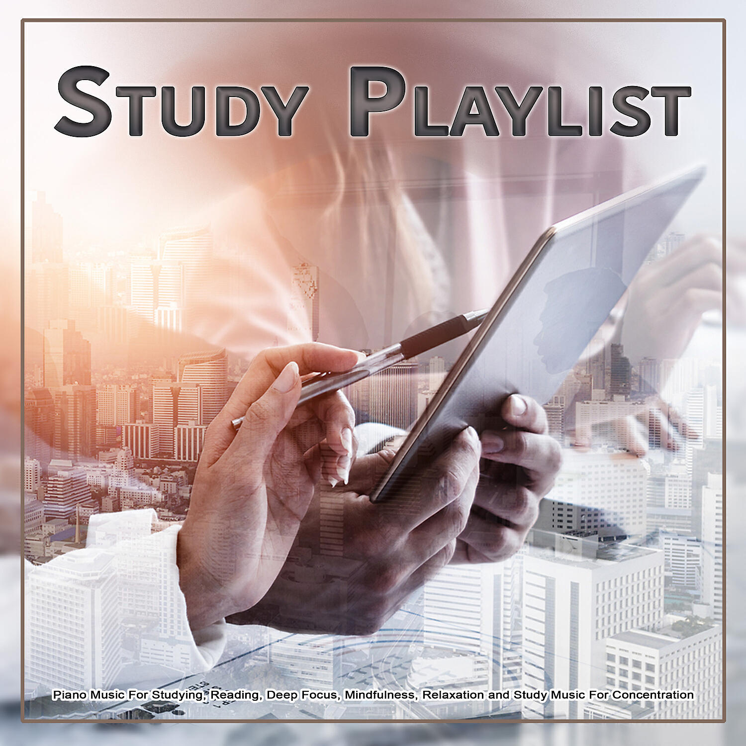 Studying Playlist - Music For Studying and Reading Comprehension
