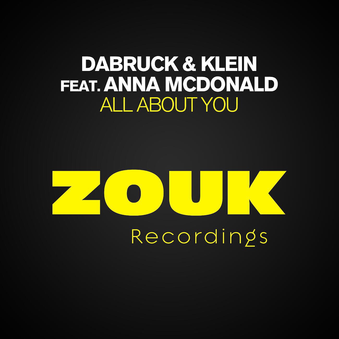 Dabruck & Klein - All About You (Disfunktion Radio Edit)