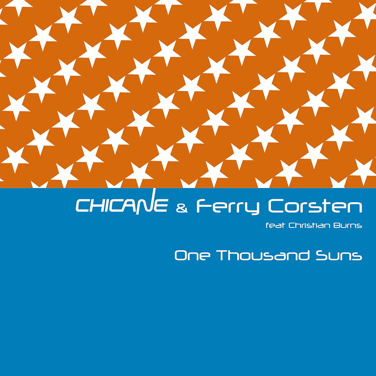 Chicane - One Thousand Suns (Danny Howard Vocal Edit)