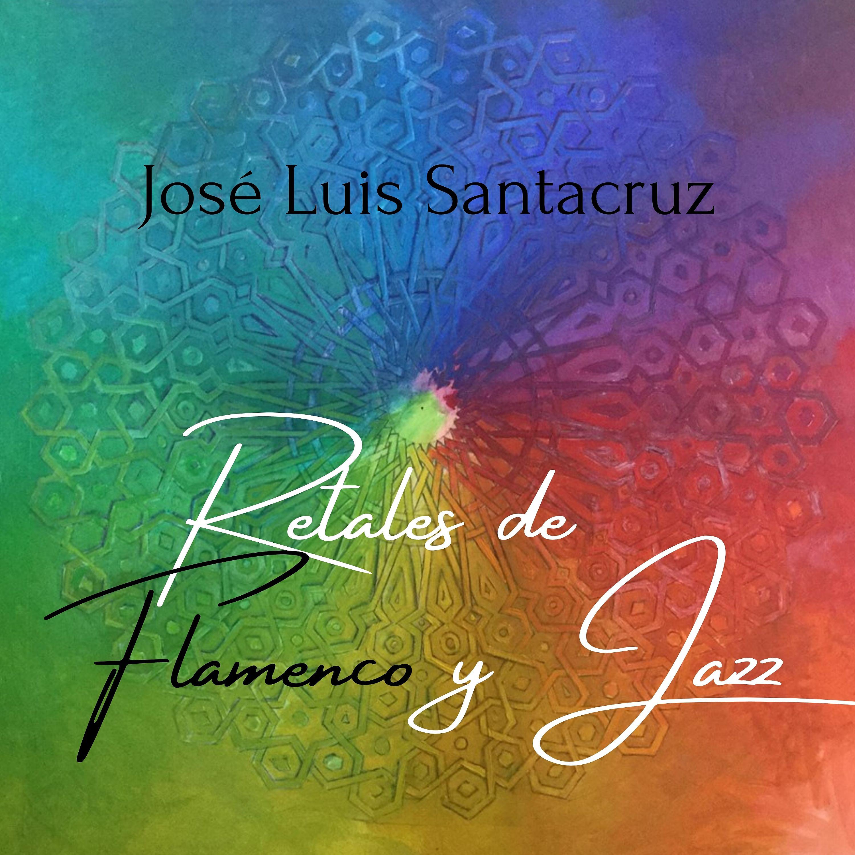 Постер альбома Retales de Flamenco y Jazz