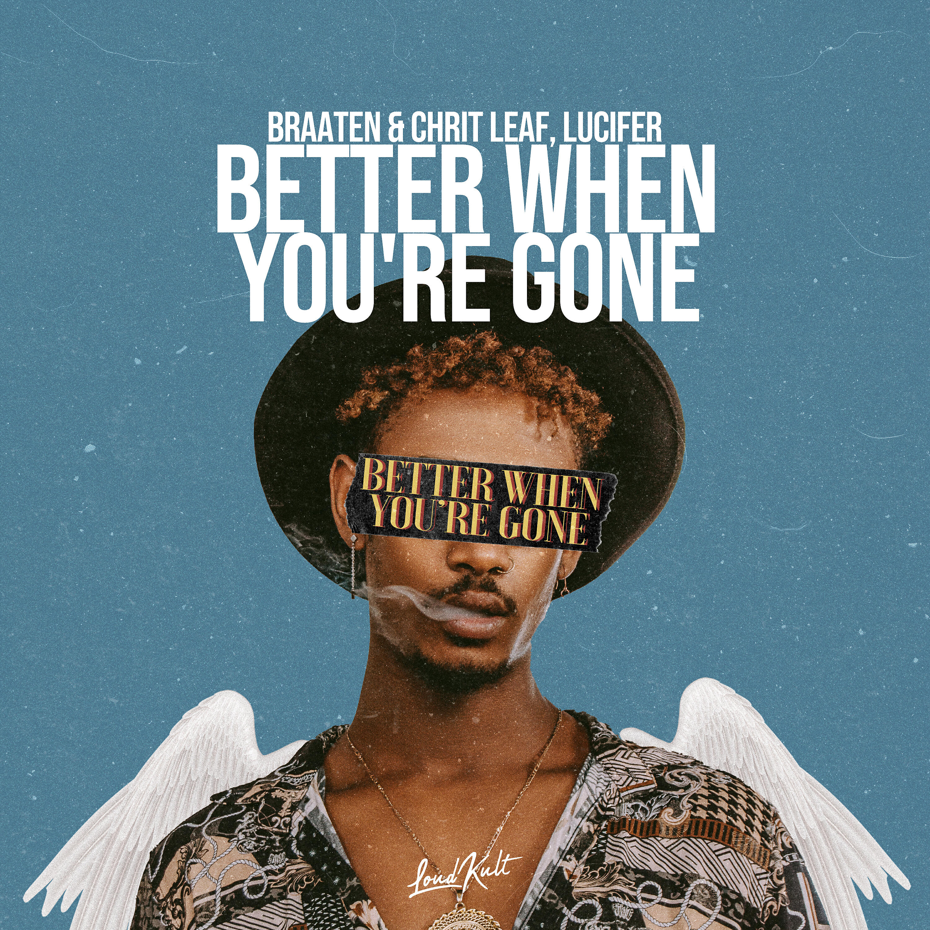 Braaten & Chrit Leaf - Better When You're Gone