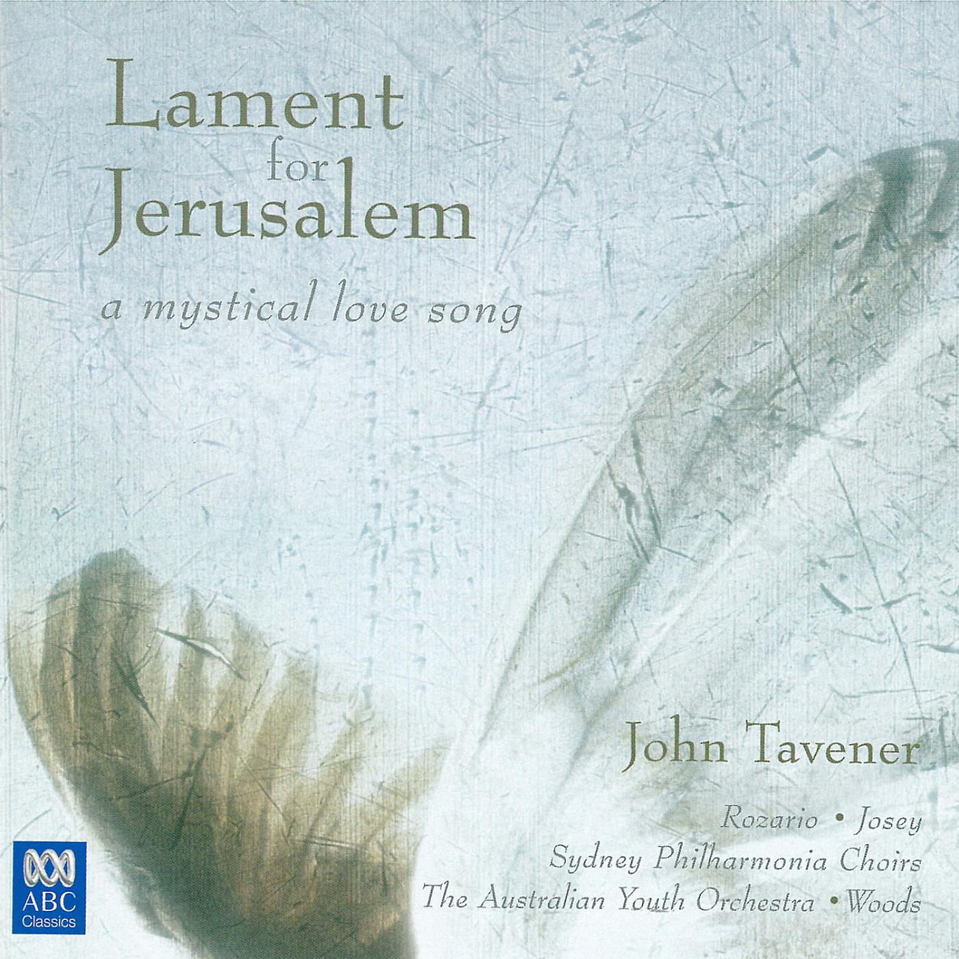 Постер альбома John Tavener: Lament for Jerusalem