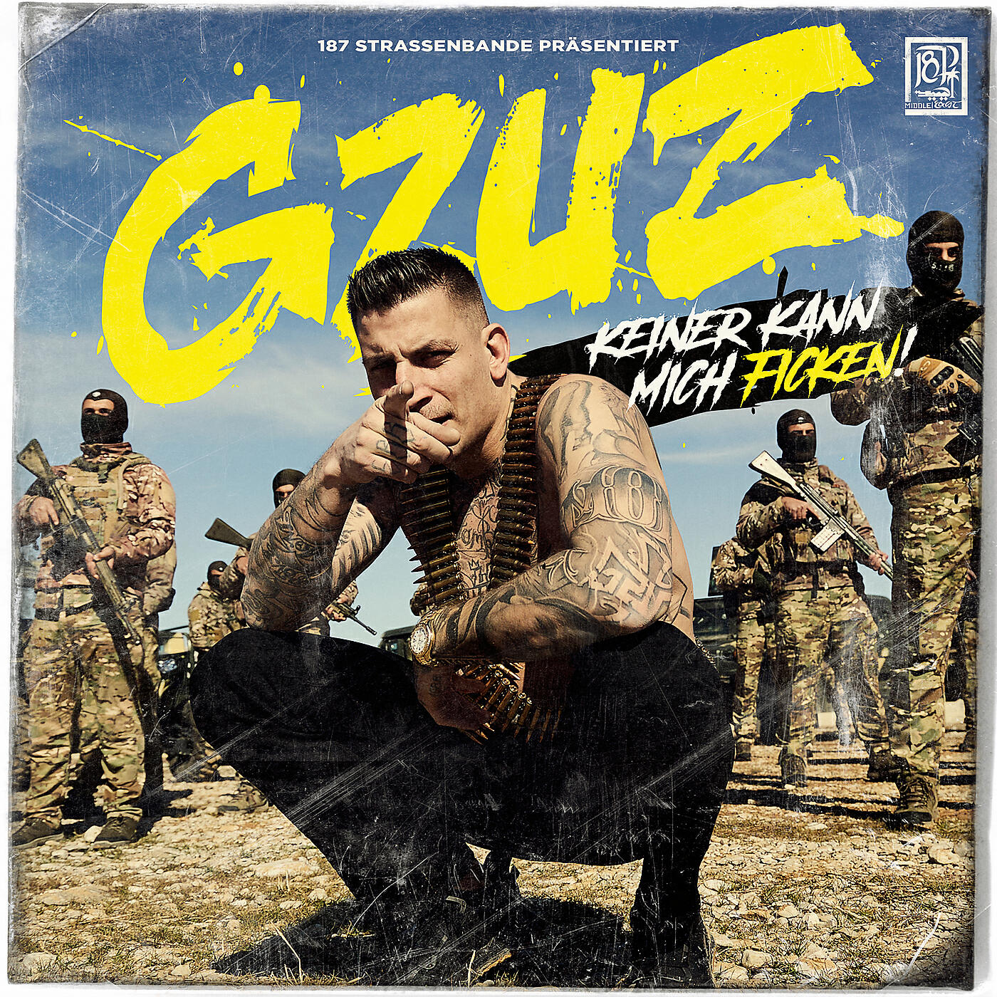 187 Strassenbande - Keiner kann mich ficken
