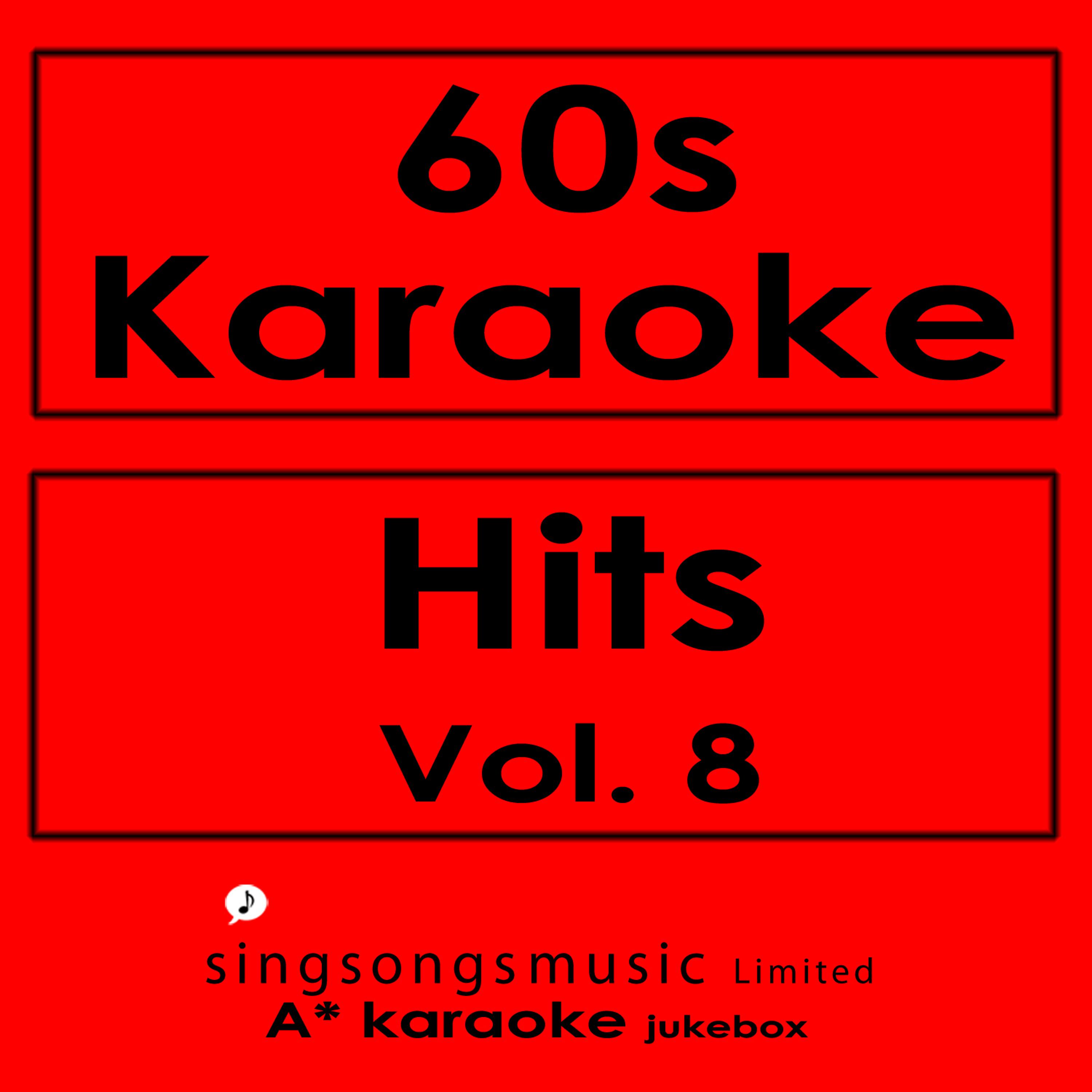 Постер альбома 60s Karaoke Hits, Vol. 8