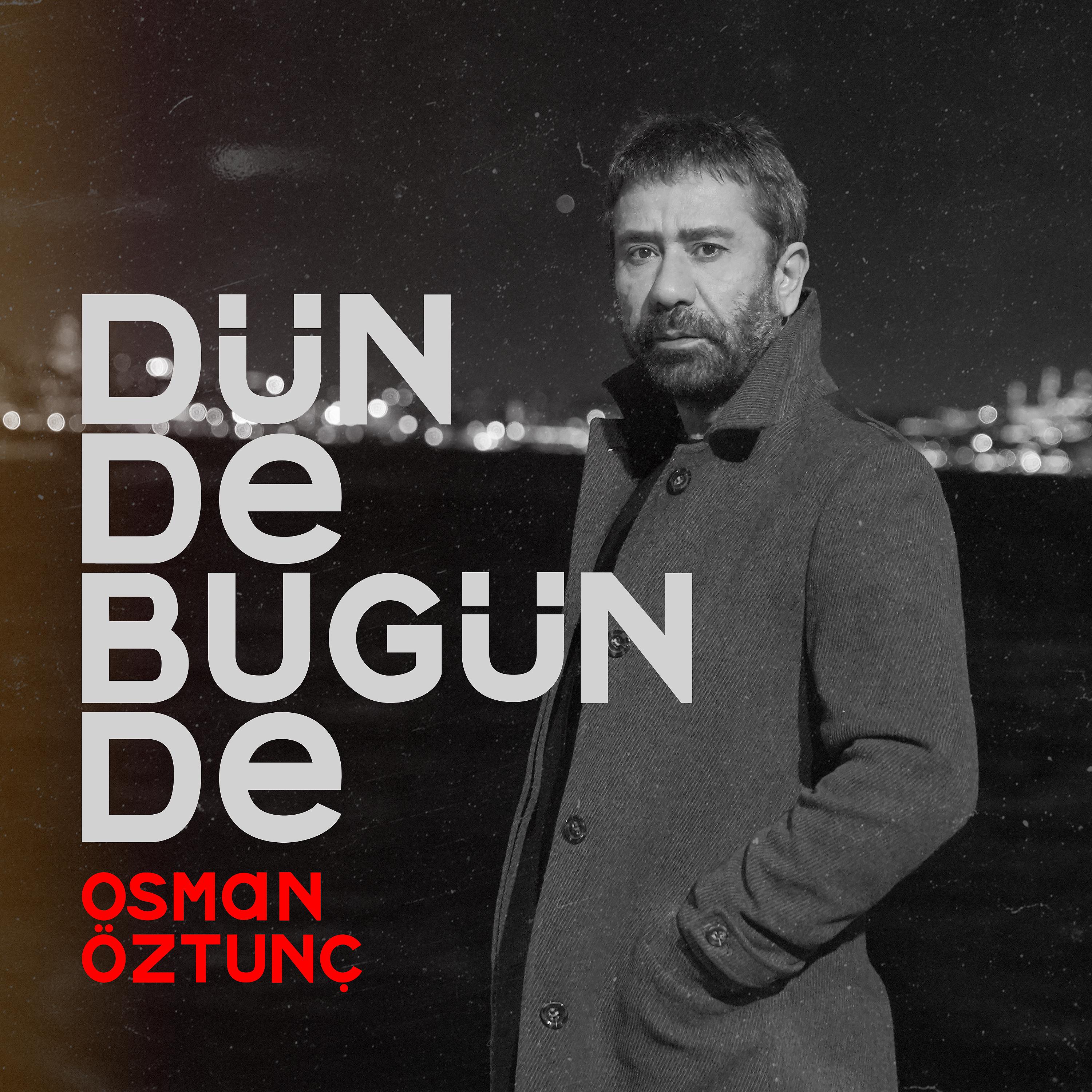 Постер альбома Dün de Bugün de