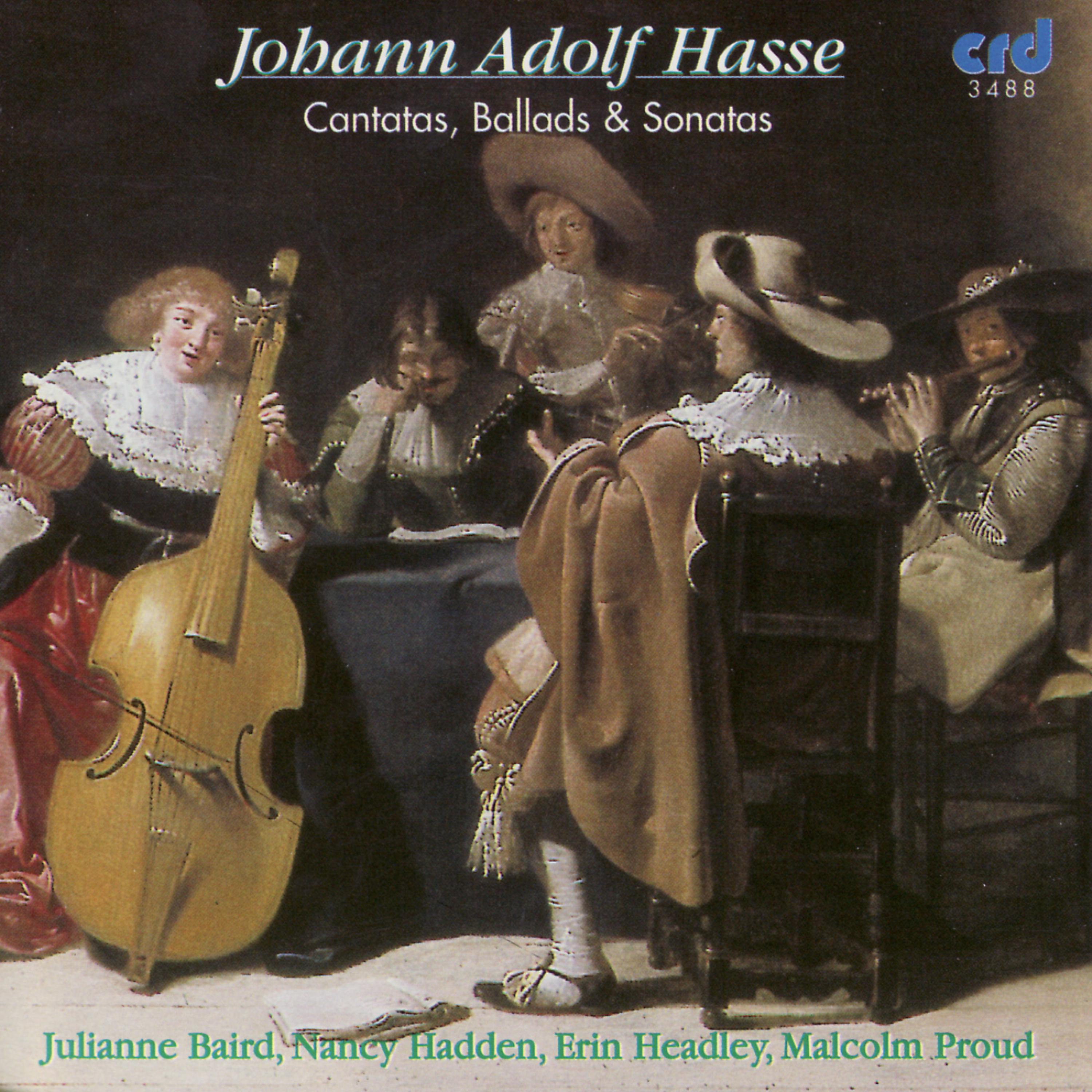 Постер альбома J. A. Hasse: Cantatas, Ballads & Sonatas