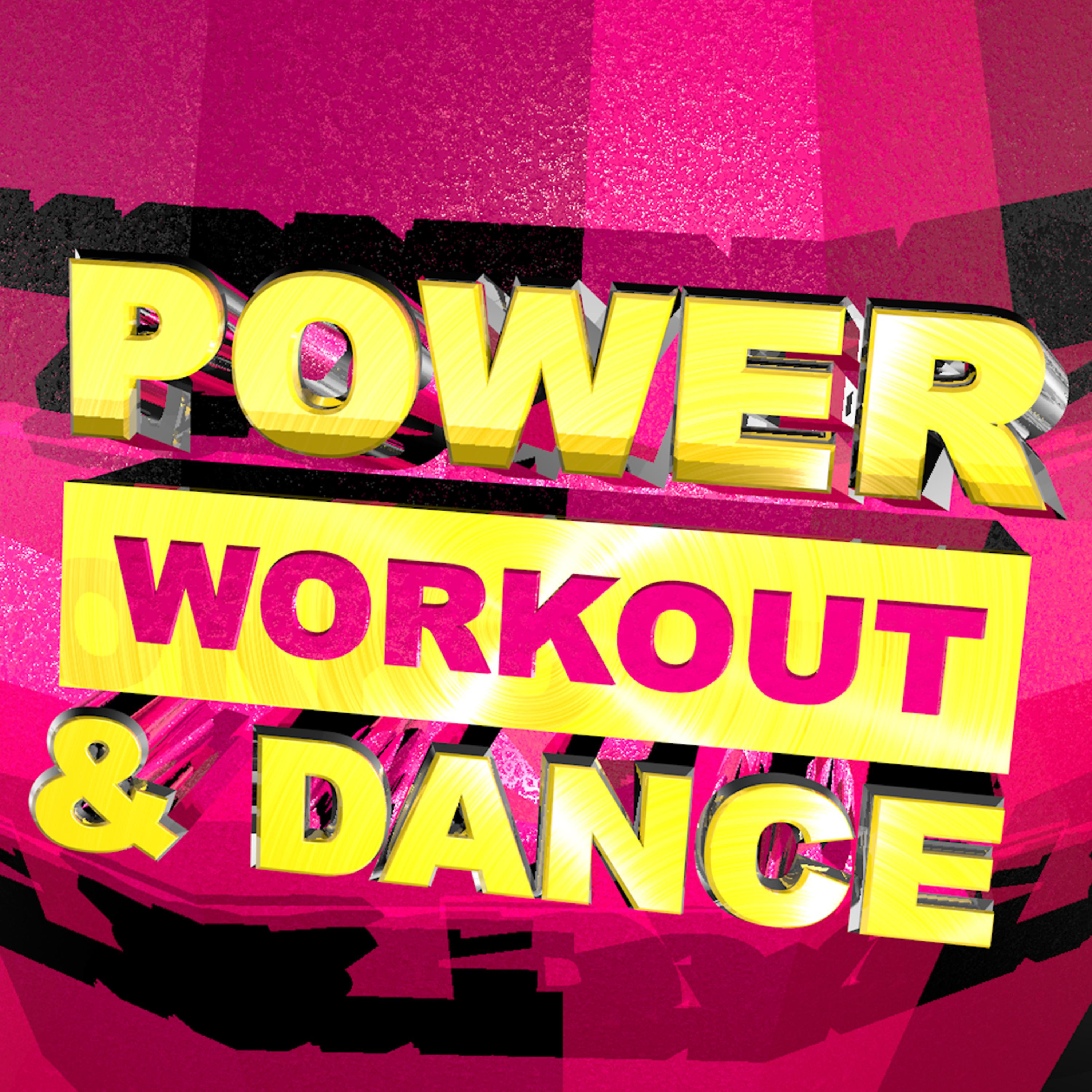 Постер альбома Power Workout & Dance