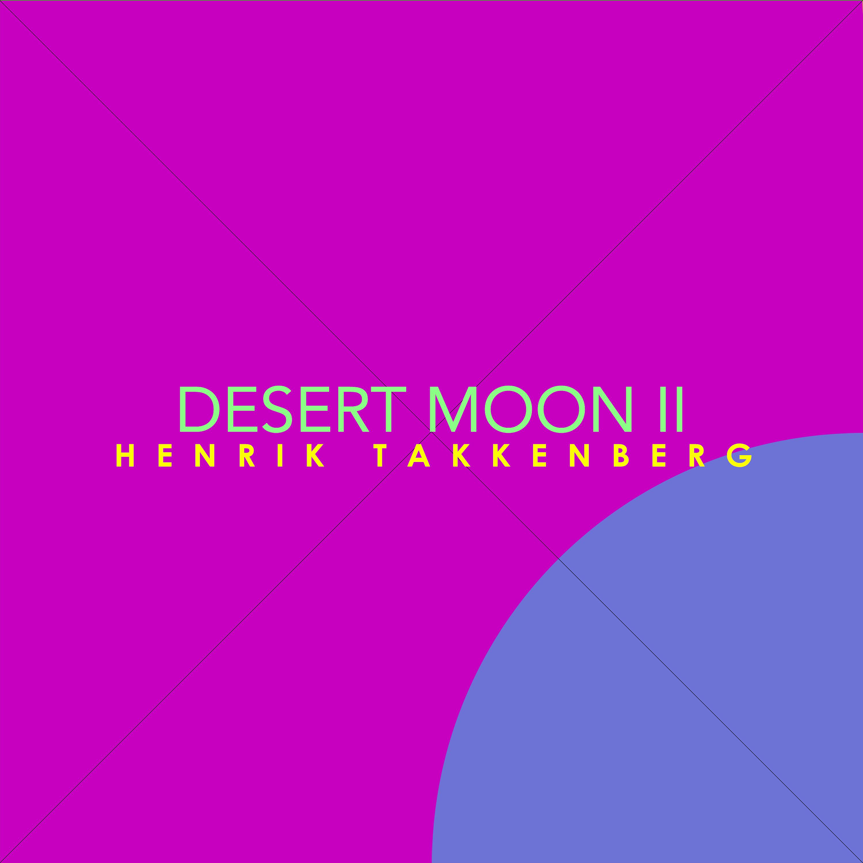 Постер альбома Desert Moon Ii