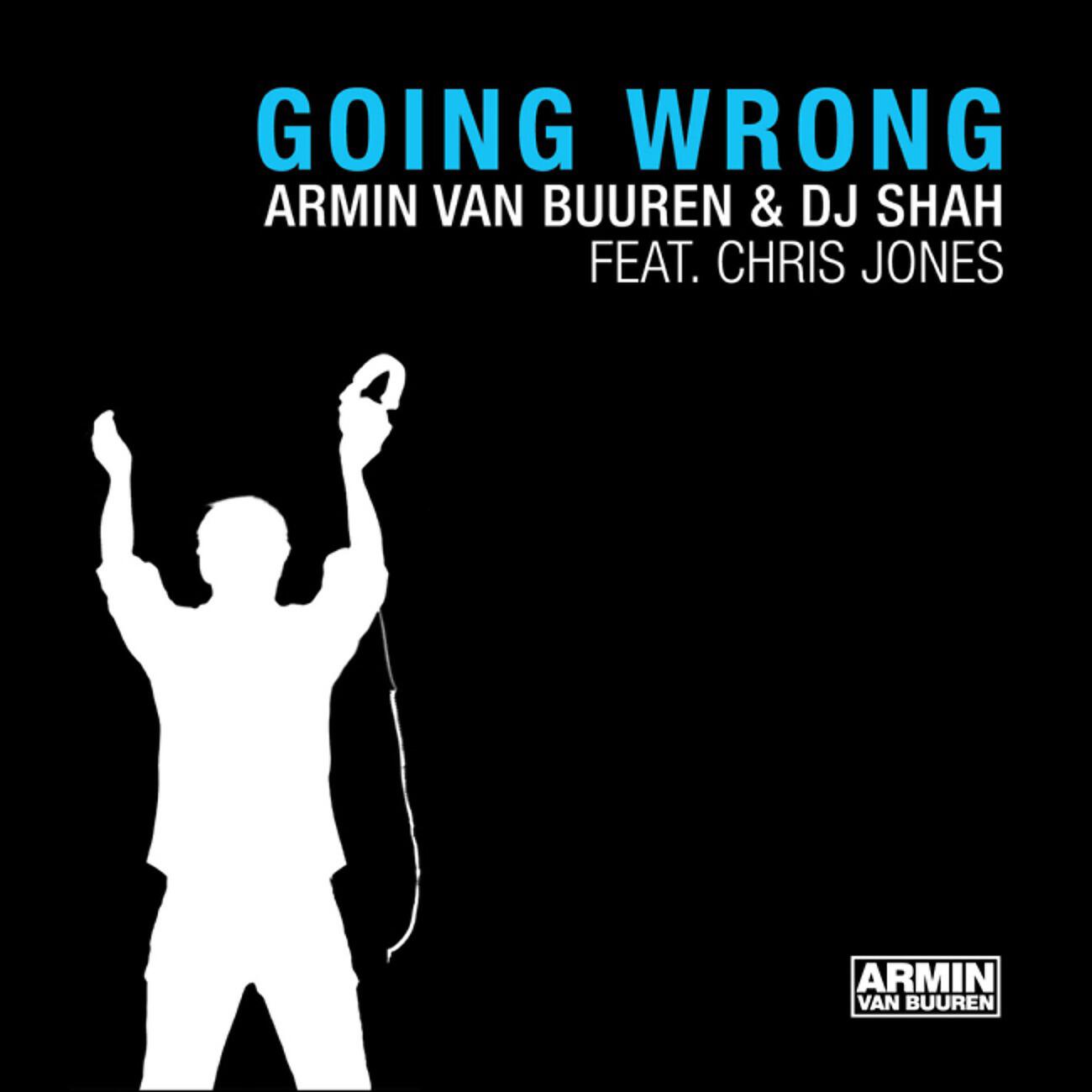 Armin van Buuren - Going Wrong (Armin van Buuren’s Extended Mix)