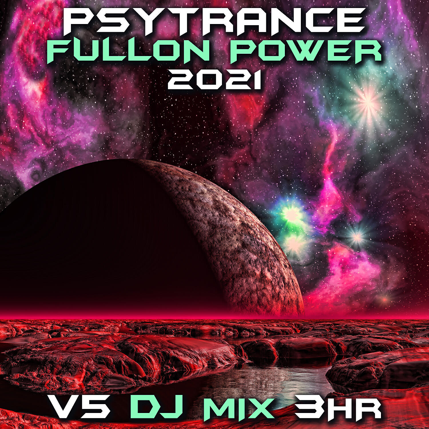 Evolve The Future - Separate Divisions (Psy Trance Fullon Power 2021 DJ Mixed)