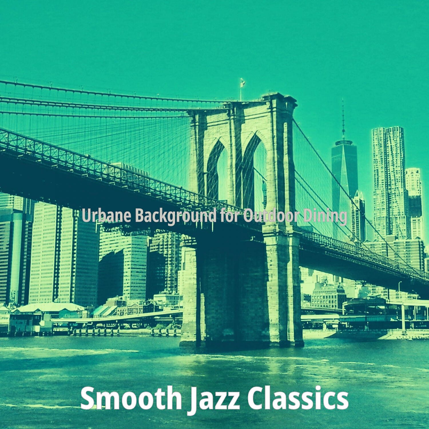 Smooth Jazz Classics - Smooth Jazz Ballad Soundtrack for New York City