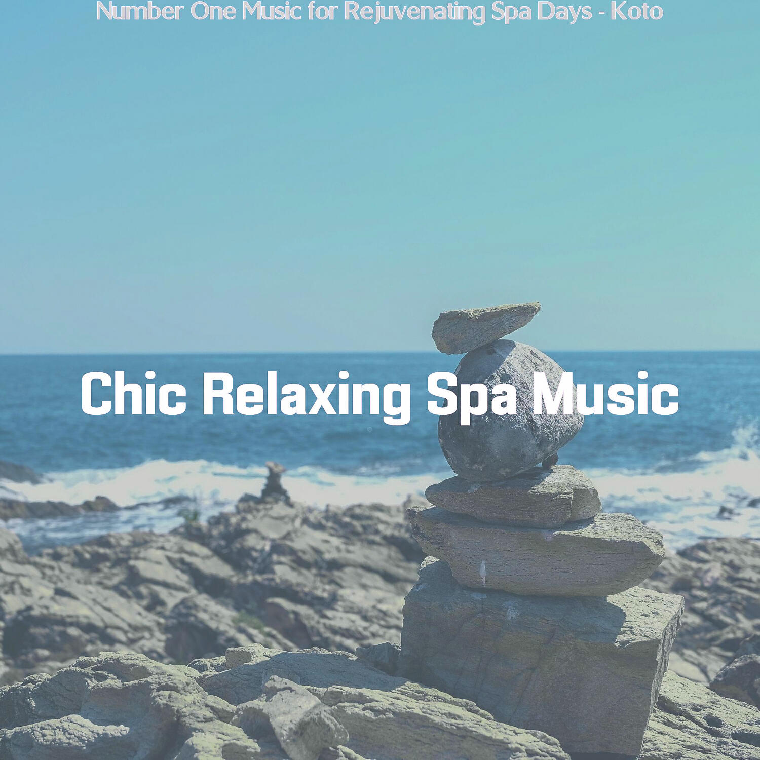 Chic Relaxing Spa Music - Number One Music for Positive Energy