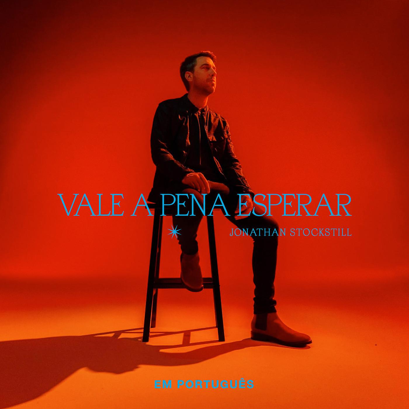 Постер альбома Vale a Pena Esperar