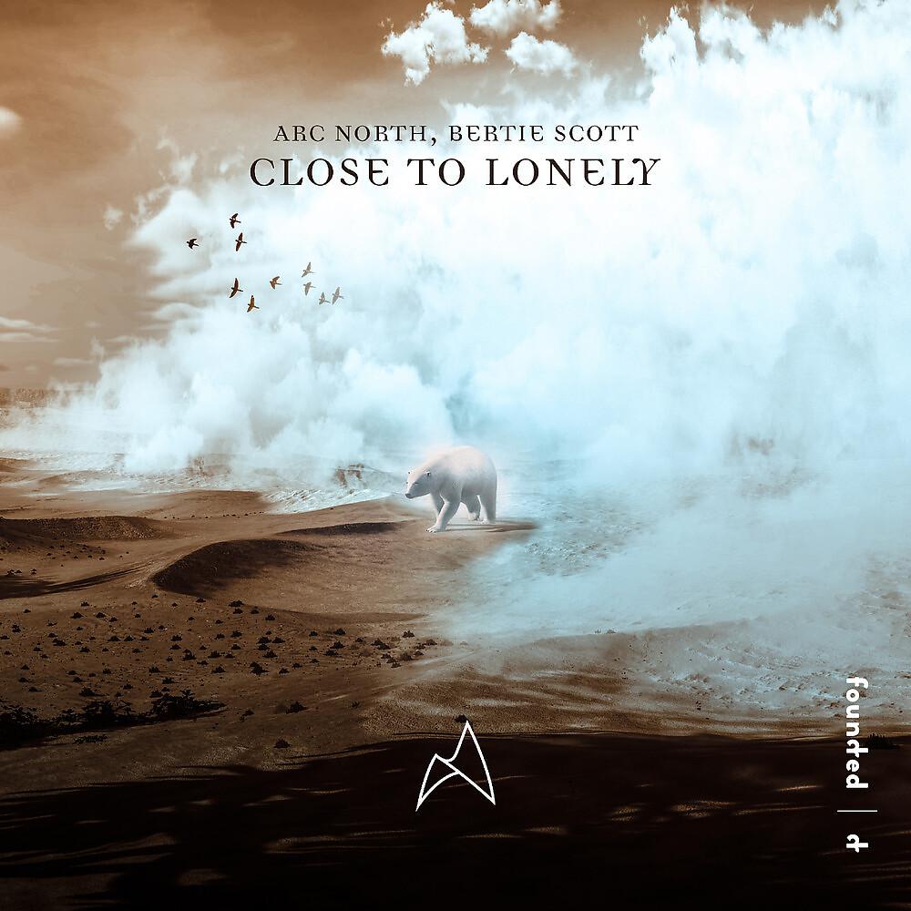 Постер альбома Close To Lonely