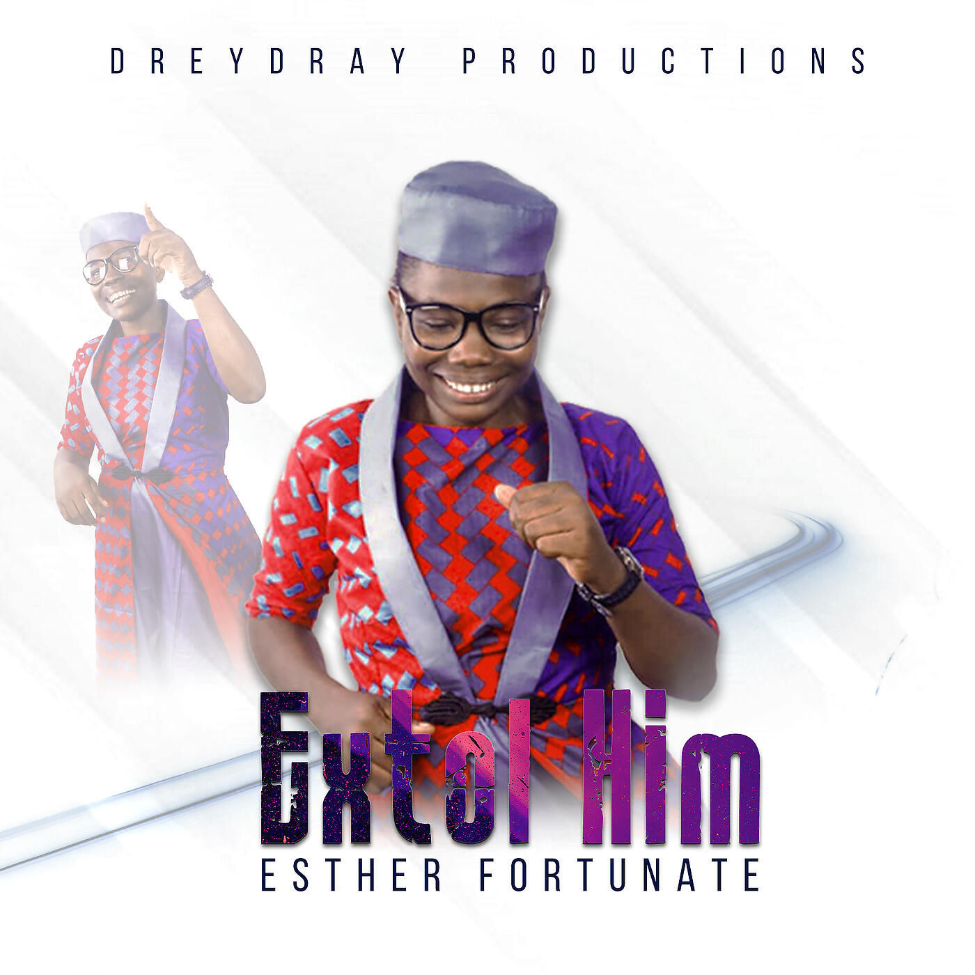 Esther Fortunate - Extol Him