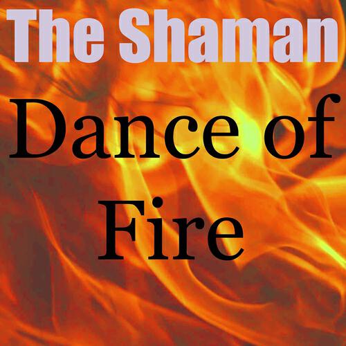 Альбом Dance of Fire исполнителя Shaman