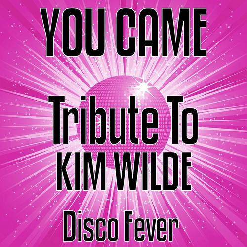 Постер альбома You Came: Tribute to Kim Wilde