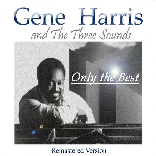 Gene Harris & The Three Sounds - Tracy's Blues