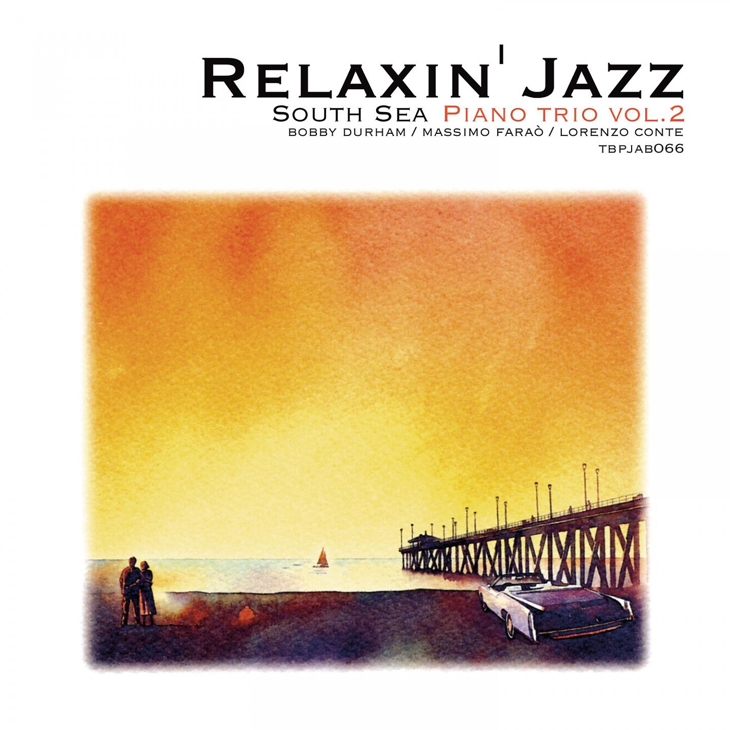 Постер альбома Relaxin' Jazz: South Sea Piano Trio, Vol. 2