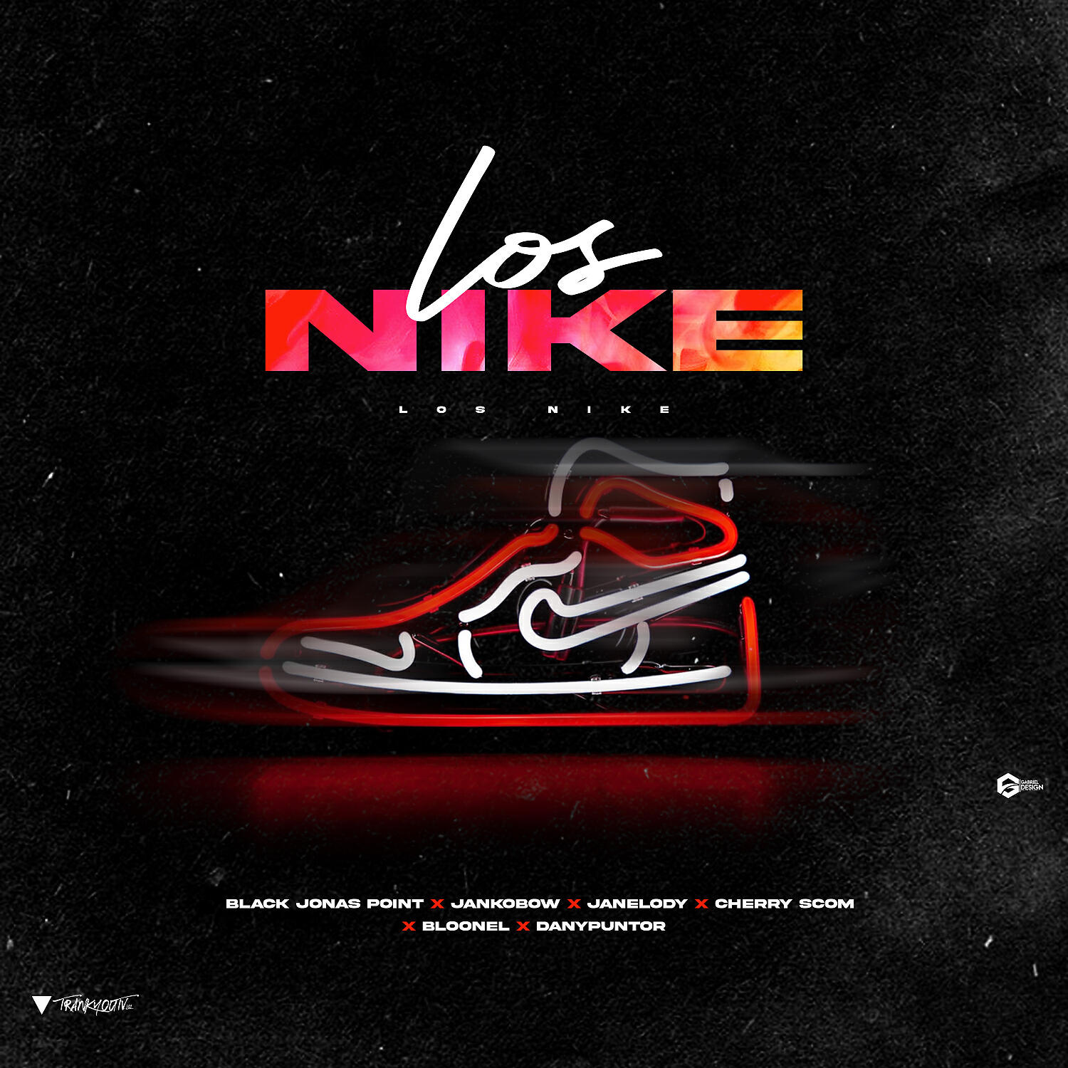 El Bloonel - Los Nike (feat. Dany Punto Rojo, Yanelody & Black Jonas Point)