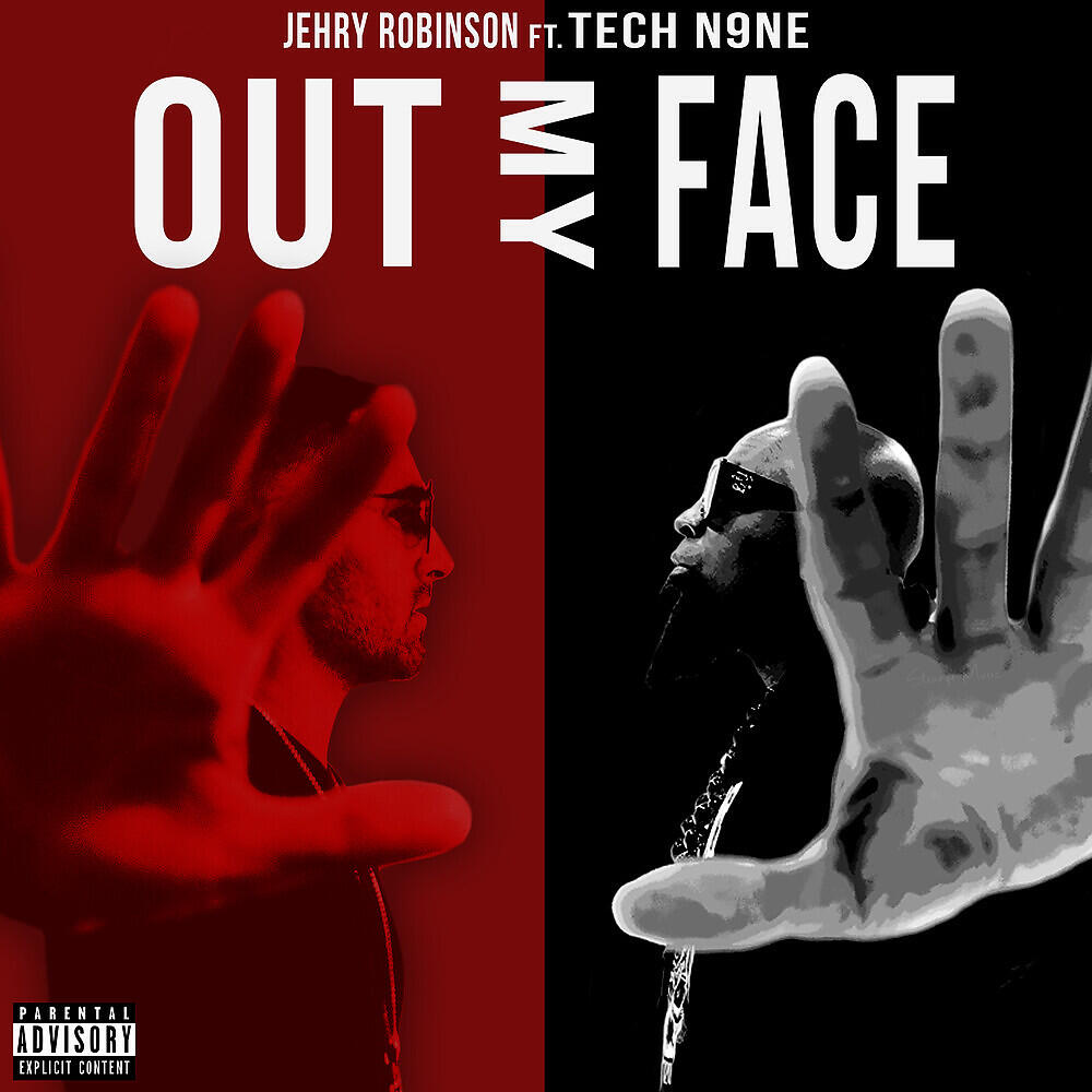 Jehry Robinson - Out My Face