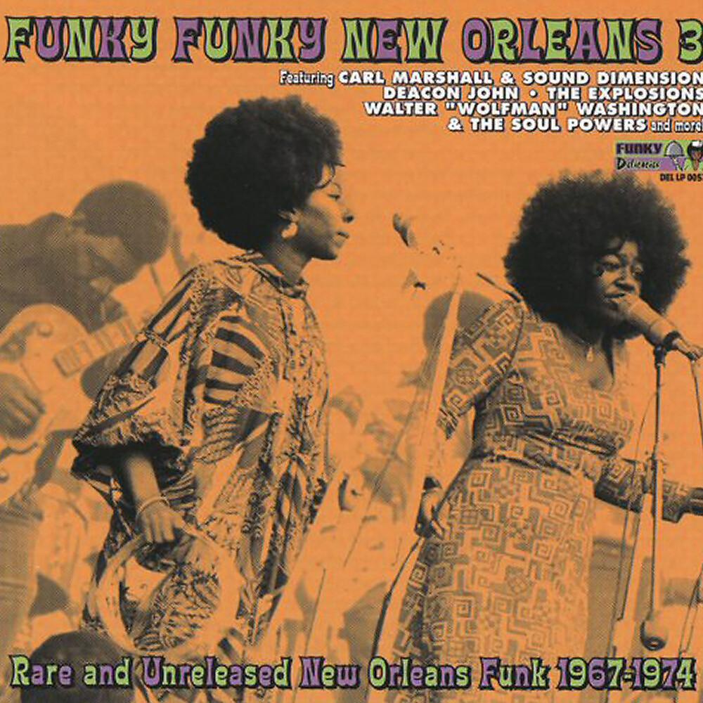 Постер альбома Funky Funky New Orleans, Vol. 3