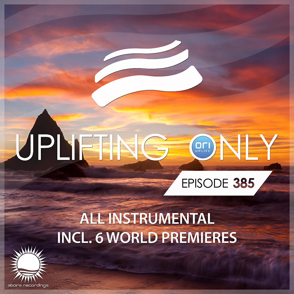 DreamLife - Cada Momento Junto a Ti [UpOnly 385] (Emotional Intro Mix - Mix Cut)