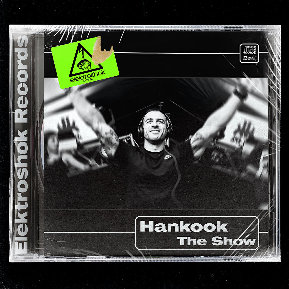 Hankook - The Show (Original Mix)