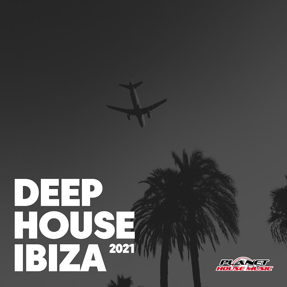 Постер альбома Deep House Ibiza 2021