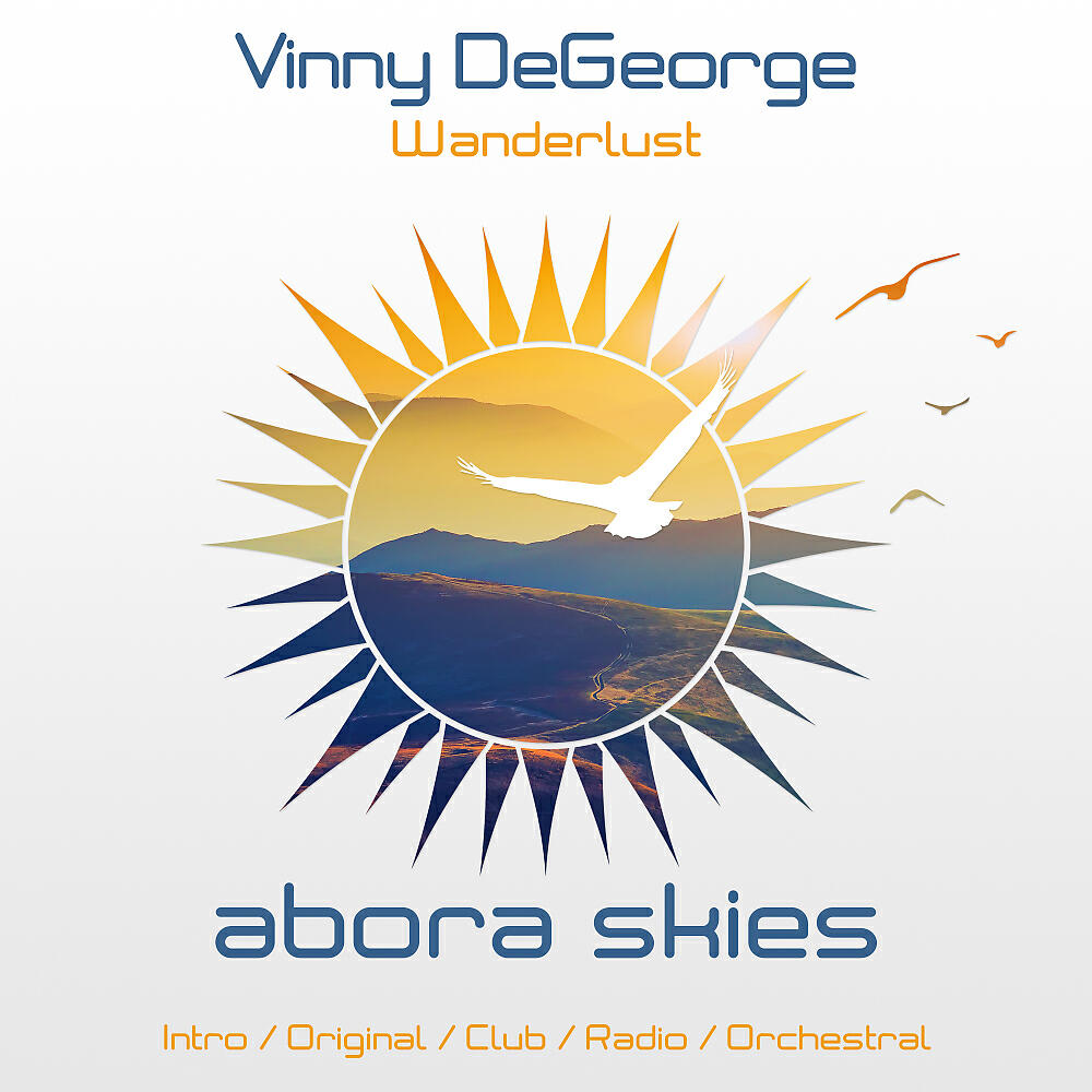 Vinny DeGeorge - Wanderlust (Original Mix)