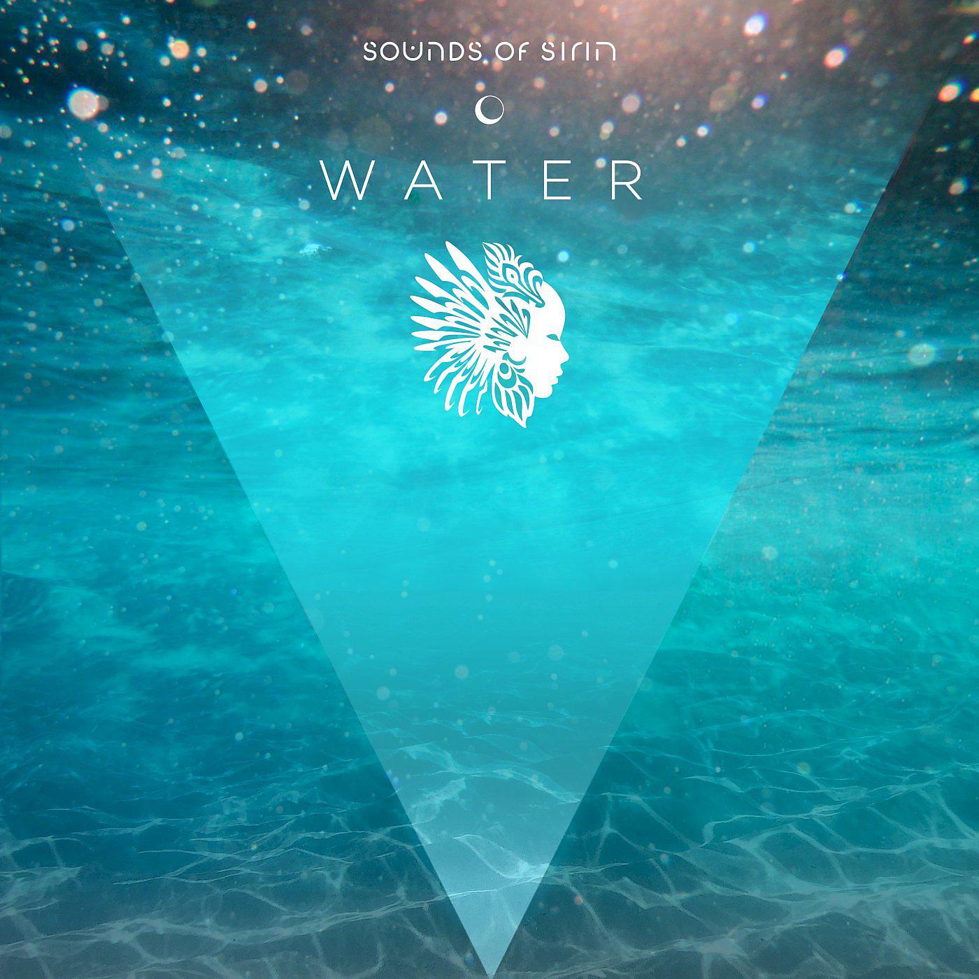Постер альбома Sounds of Sirin: Water